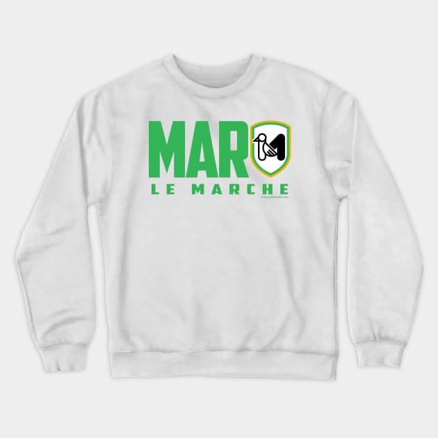 MAR-Marche Crewneck Sweatshirt by ItalianPowerStore